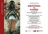 Výstava: Diktatura vs. naděje. Pronásledování římskokatolické církve v Československu 1948–1989.